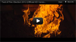 Test of Fire: Election 2012